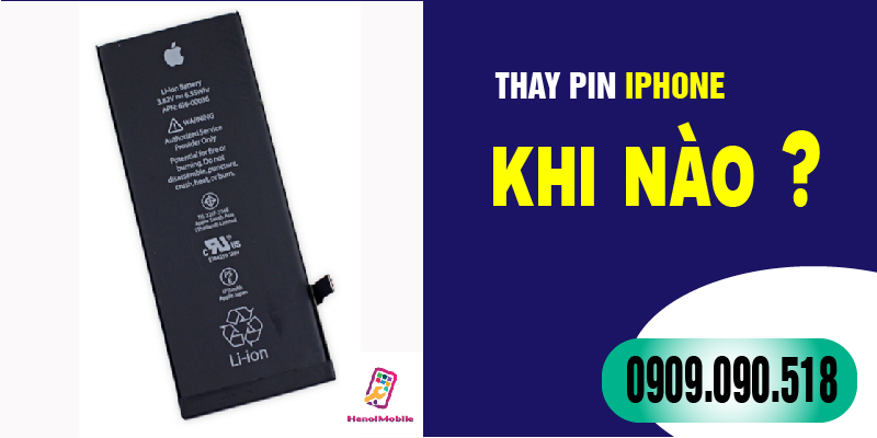 Hình 1: Cần thay Pin điện thoại khi nào tại HanoiMobile